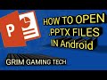 How to open .pptx files in android phone | in hindi