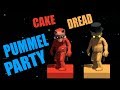 Cake и Dread играют Pummel Party (самые интересные моменты)