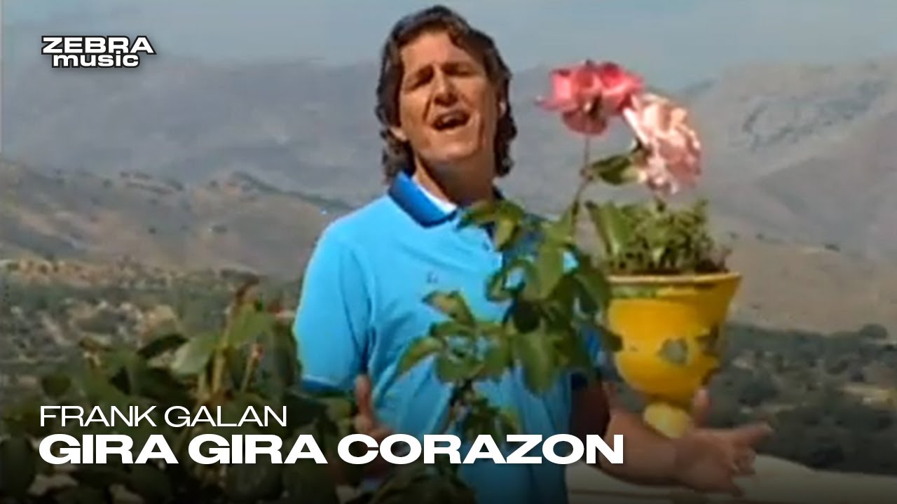 Frank Galan - Gira Gira Corazon