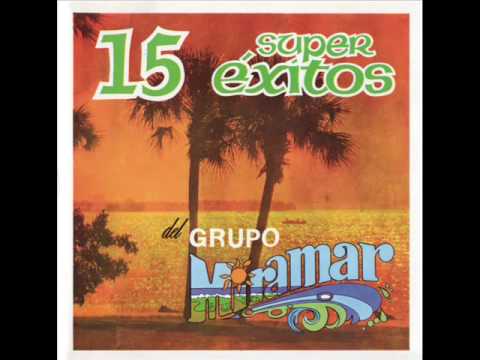 Grupo Miramar - Una Lágrima Y Un Recuerdo