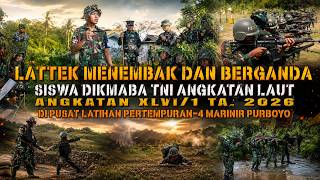 LATTEK TEMPUR SISWA DIKMABA TNI AL ANGKATAN XLVI/1 TA. 2026 DI PLP-4 MARINIR PURBOYO
