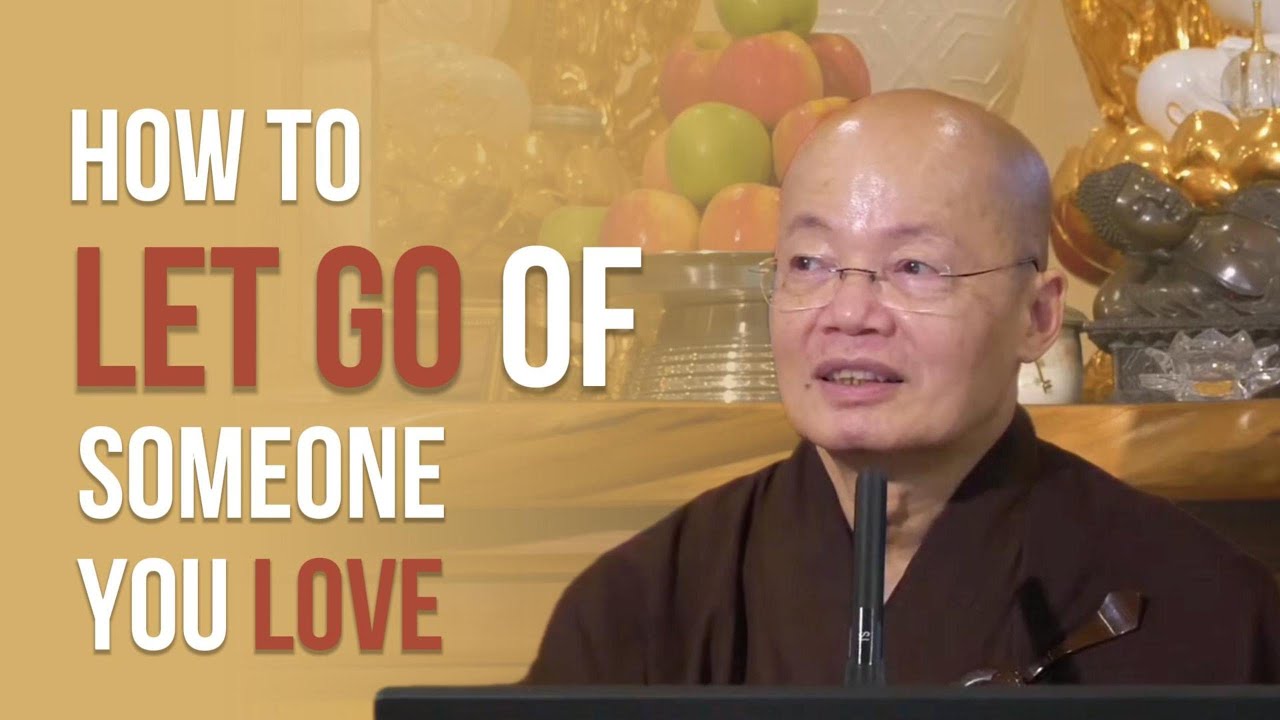 How to let go of someone you love｜Buddhist wisdom