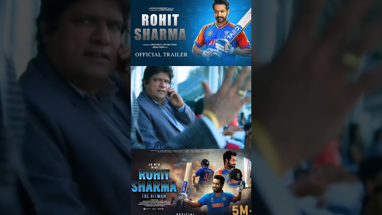 ROHIT SHARMA 45 || NEW Movie TRAILER NTR MOVIE CENEMA RELEASE COMING SOON 