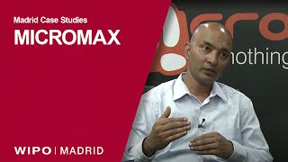 Micromax on How WIPO's Madrid System Supports its International Growth Strategy
