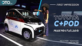 Toyota C+Pod | Mobil Listrik Banyak Fitur Klasik | IIMS 2021