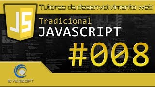 JavaScript Puro #008 - Ciclos