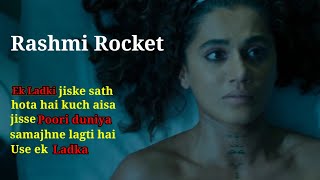 Rashmi rocket movie explain in hindi | tapsee pannu | Filmi review