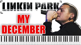 LINKIN PARK - My December | PIANO COVER (Chester Bennington's vocals)