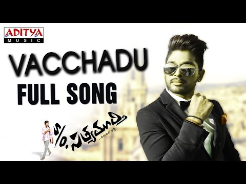 Vacchadu Full Song |S/O Satyamurthy |Allu Arjun, Samantha, Nithya Menon|Devi Sri Prasad | Trivikram