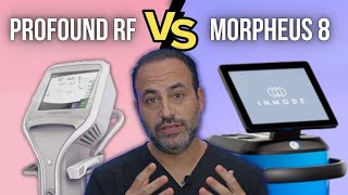 Profound RF vs. Morpheus 8: Which is Better? | Dr. Ben Talei | Beverly Hills Plastic Surgeon