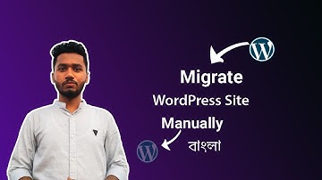 How to migrate wordpress website manually | Bangla wordpress site migrate tutorial