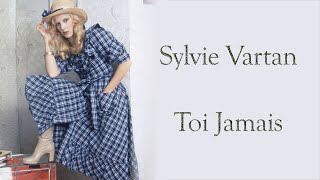 Sylvie Vartan - Toi jamais chords