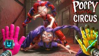 POPPY PLAYTIME - "CIRCUS" Is INSANE 😱🔥