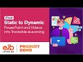 Webinar | From Static to Dynamic: Transforming PowerPoint and Videos into Trackable eLearning