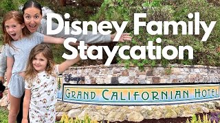 Disney Staycation At Grand Californian Hotel!