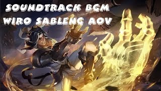 Soundtrack / BGM AOV Wiro Sableng - Arena Of Valor #傳說對決#ROV#LiênQuânMobile#AOV
