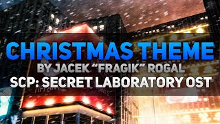 Christmas Theme  | SCP: Secret Laboratory OST
