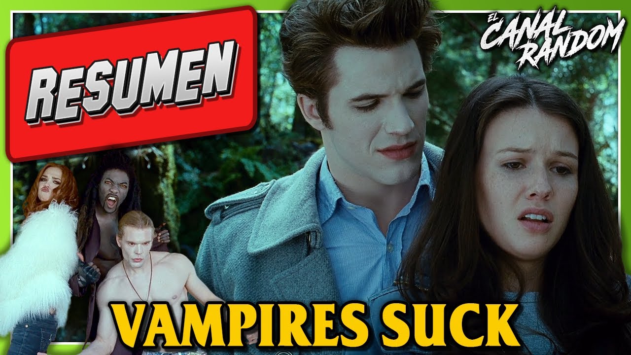 VAMPIROS MOVIE Híncame el Diente RESUMEN Vampires Suck YouTube