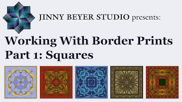 Jinny Beyer Studio - Working with Border Prints - Part 1: Squares