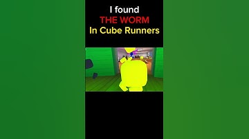 I FOUND THE WORM IN CUBE RUNNERS
