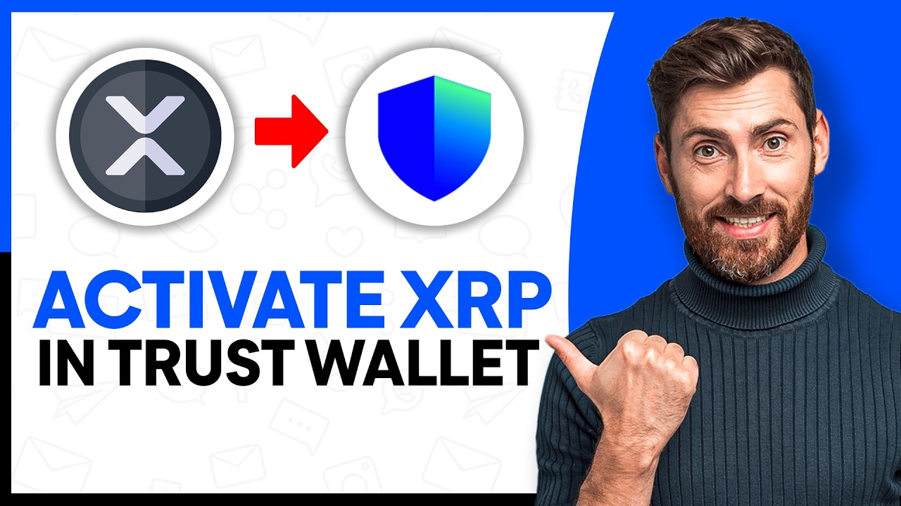 How to Activate XRP In Trust Wallet - Step by Step