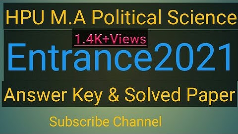 HPU MA Pol Sciecne Entrace 2021 Solved paper IHPU Merit I Answer Key I Share I Prof Parveen Thakur I