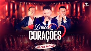 Banda Alma Nova - Dois Corações (Ao Vivo do Bailão ao Pop)