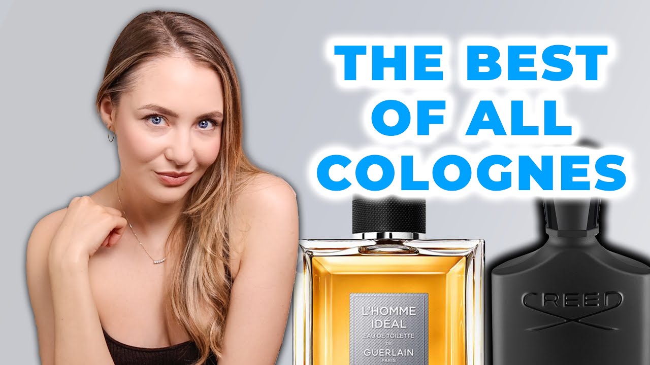 ULTIMATE COLOGNE LIST  10 Overall Best Fragrances For Men 2023 