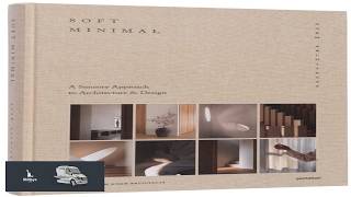 Soft Minimal: Norm Architects: A Sensory Approach to Architecture and Design screenshot 2