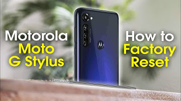 Moto G Stylus How to Reset Back to Factory Settings