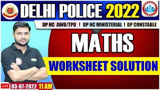 Delhi Police Maths Worksheet Solution #1 | DP HCM Maths | Maths For DP AWO/TPO | DP Constable Maths