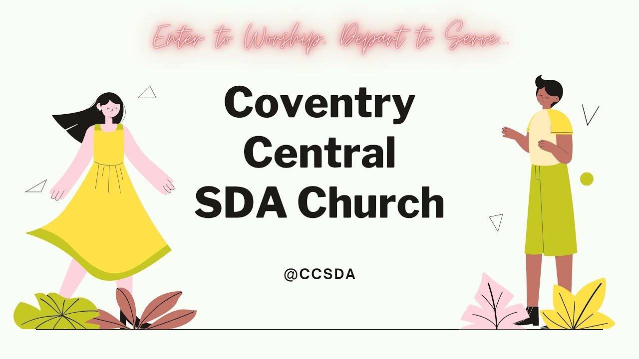 Coventry Central SDA Sabbath Service | 26.02.22 | Don't Leave The House Empty| Elder Andrew Hazel