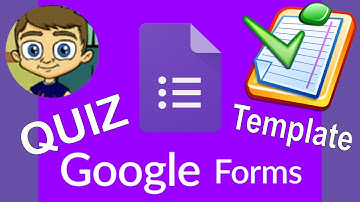 Google Forms Quiz Template for Teachers