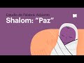 Shalom - "Paz"