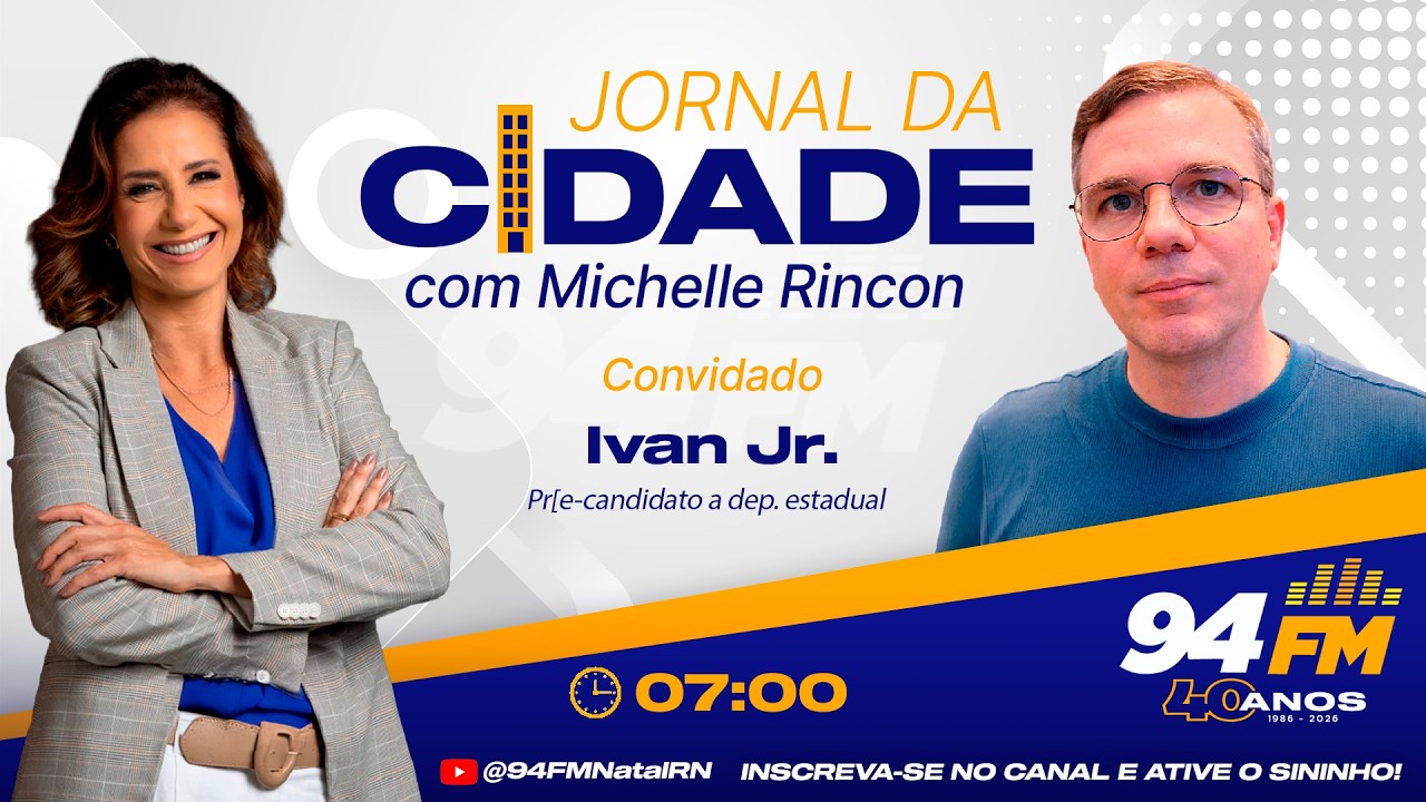 JORNAL DA CIDADE 04/03/2026 | ENTREVISTA COM IVAN JR.