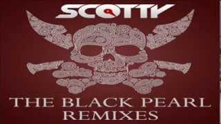 SCOTTY - THE BLACK PEARL  Body Bangers Remix