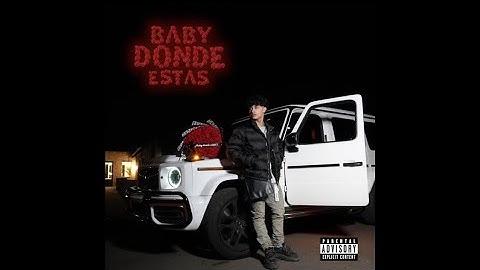 Baby donde estas - Alex chino