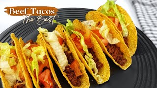 The Best Ground Beef Tacos Recipe أسهل و ألذ تاكو