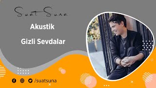 Suat Suna evdekal Akustik