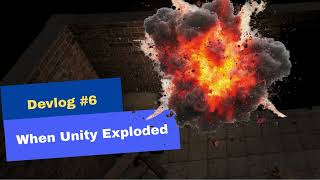 Devlog 6 - When Unity Exploded #indiegame #murdermystery #solodev