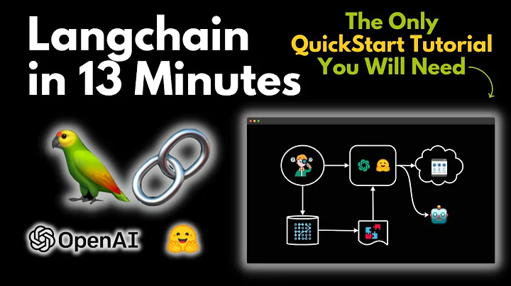 LangChain Explained in 13 Minutes | QuickStart Tutorial for Beginners