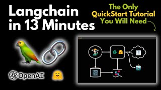 langchain explained in 13 minutes | quickstart tutorial for beginners