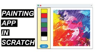 Lecture: 15 | MAKE PAINTING APP IN SCRATCH | SCRATCH TUTORIAL