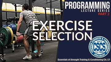Programming for Resistance Training | Exercise Selection | CSCS Chapter 17