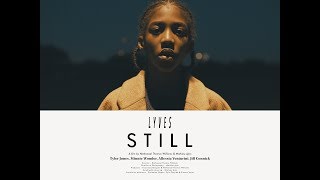 Video thumbnail of "Lyves – Still"