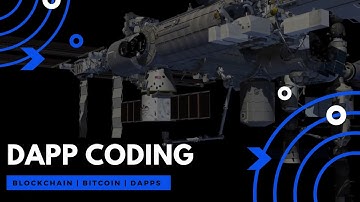 DAPP CODING - VIDEO INTRODUCTION