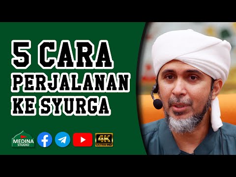 🎬Habib Ali Zainal Abidin - 5 Cara Perjalanan Ke Syurga | 4K