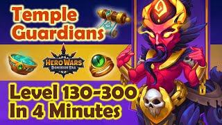 Temple Guardians Level 130-300 in 4 Minutes