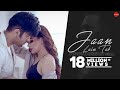 Jaan Lain Tak (Official Video) | Nachhatar Gill | VRakx | New Punjabi Songs 2018 | Finetouch Music