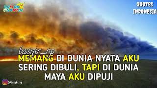 Status story wa keren 2019 || quotes terkenal di dunia maya